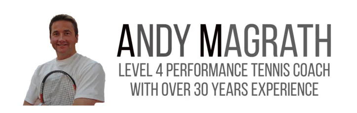 Andy Magrath Level 4 Performance Tennis Coach